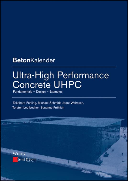 Ultra-High Performance Concrete UHPC