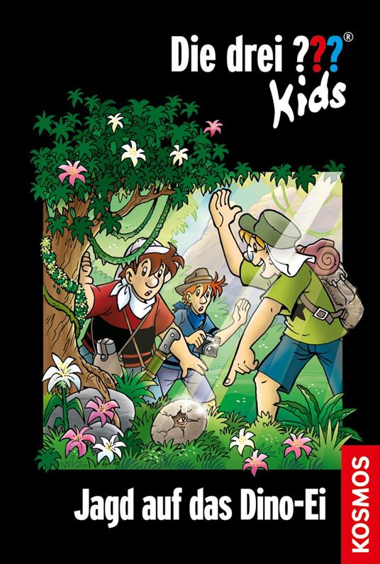 Die drei ??? Kids, 46, Jagd auf das Dino-Ei (drei Fragezeichen Kids) - Blanck Ulf - ebook