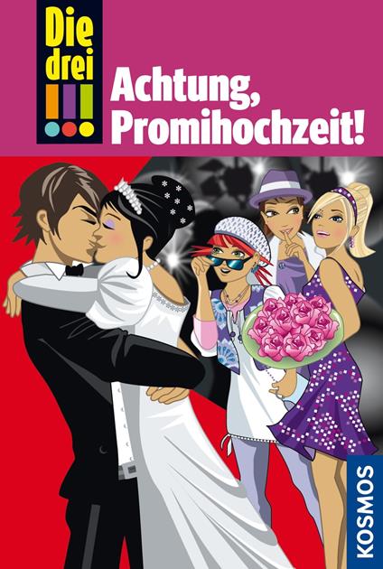 Die drei !!!, 28, Achtung, Promihochzeit! (drei Ausrufezeichen) - Henriette Wich - ebook