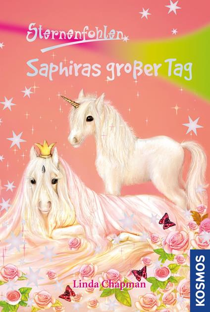Sternenfohlen, 4, Saphiras großer Tag - Linda Chapman,Ursula Rasch - ebook