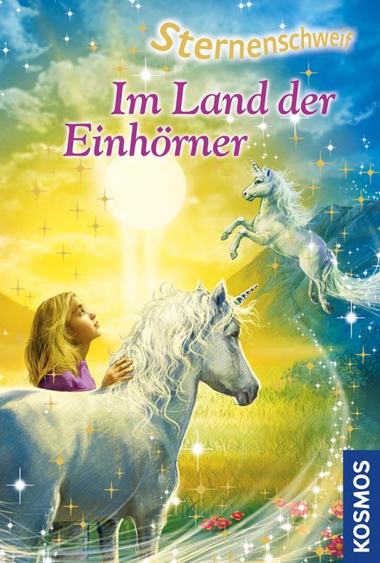 Sternenschweif, 22, Im Land der Einhörner - Linda Chapman - ebook