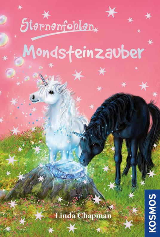 Sternenfohlen, 24,Mondsteinzauber - Linda Chapman - ebook