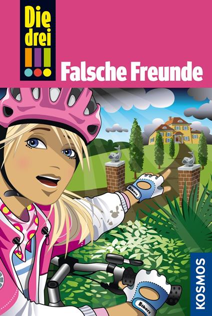 Die drei !!!, 50, Freundinnen in Gefahr! 3, Falsche Freunde (drei Ausrufezeichen) - Henriette Wich - ebook