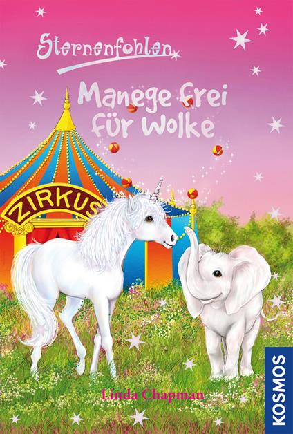 Sternenfohlen, 29, Manege frei für Wolke - Linda Chapman - ebook