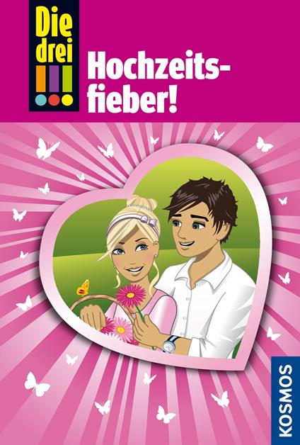Die drei !!!, 53, Hochzeitsfieber (drei Ausrufezeichen) - Henriette Wich - ebook