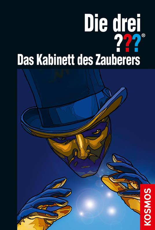 Die drei ??? Das Kabinett des Zauberers (drei Fragezeichen)
