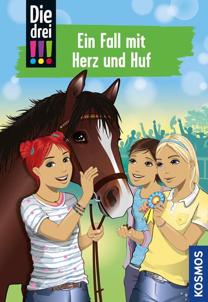 Die drei !!!, 85, Ein Fall mit Herz und Huf (drei Ausrufezeichen) - Kirsten Vogel,Ina Biber - ebook