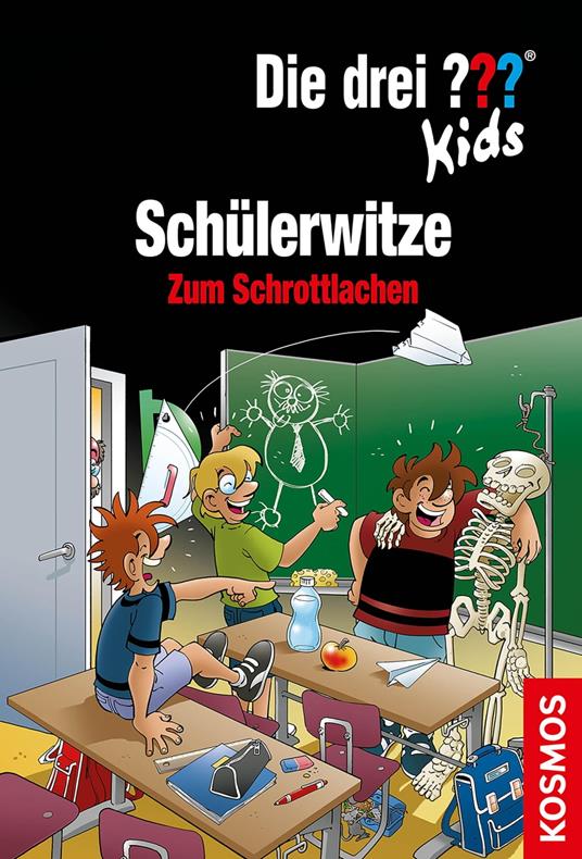Die drei ??? Kids, Schülerwitze (drei Fragezeichen Kids) - noch unbekannt,Jan Saße,Kim Schmidt - ebook