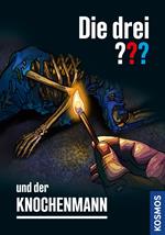 Die drei ??? und der Knochenmann (drei Fragezeichen)