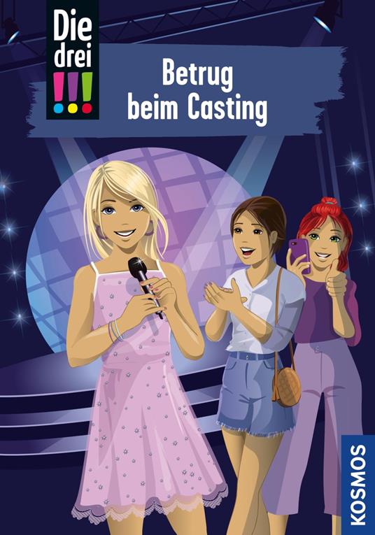Die drei !!!, 2, Betrug beim Casting (drei Ausrufezeichen) - Henriette Wich,Ina Biber - ebook