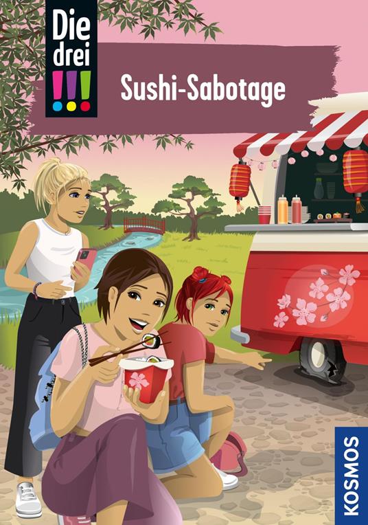 Die drei !!!, 103, Sushi-Sabotage (drei Ausrufezeichen) - Mira Sol,Ina Biber - ebook