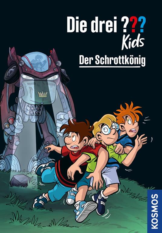 Die drei ??? Kids, 96, Der Schrottkönig (drei Fragezeichen Kids) - Blanck Ulf,Harald Schröder - ebook