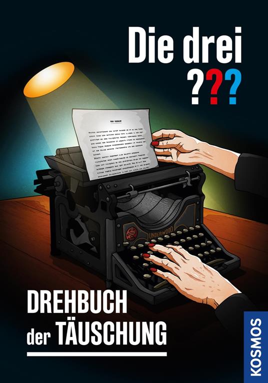 Die drei ??? Drehbuch der Täuschung (drei Fragezeichen) - Hendrik Buchna,Andreas Ruch - ebook