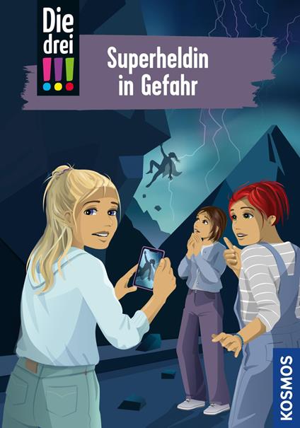 Die drei !!!, 105, Superheldin in Gefahr (drei Ausrufezeichen) - Ann-Katrin Heger - ebook