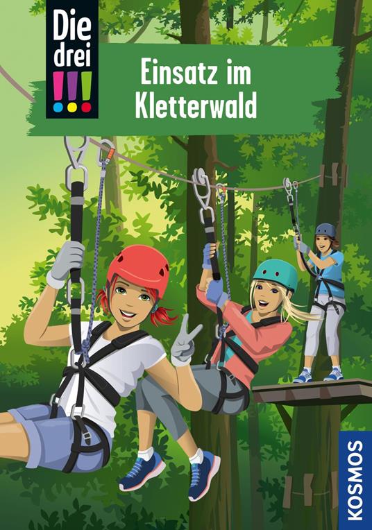 Die drei !!!, 107, Einsatz im Kletterwald (drei Ausrufezeichen) - Jule Ambach - ebook
