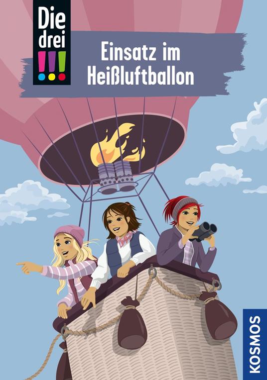 Die drei !!!, 112, Einsatz im Heißluftballon (drei Ausrufezeichen) - Kirsten Vogel,Ina Biber - ebook