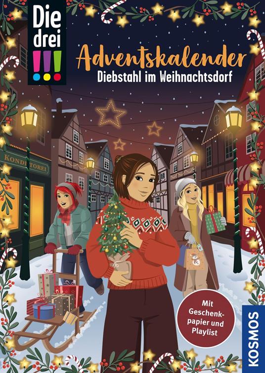 Die drei !!!, Diebstahl im Weihnachtsdorf (drei Ausrufezeichen) - Ann-Katrin Heger,Ina Biber - ebook