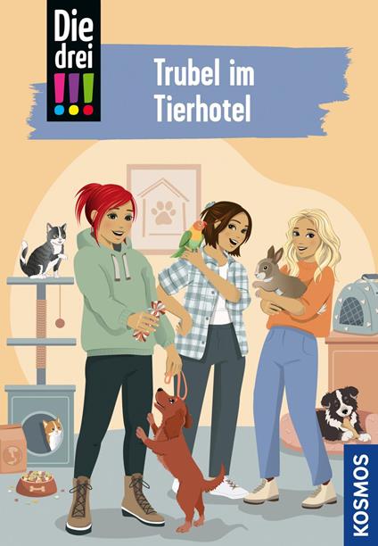 Die drei !!!, 119, Trubel im Tierhotel (drei Ausrufezeichen) - Miriam Mann,Ina Biber - ebook