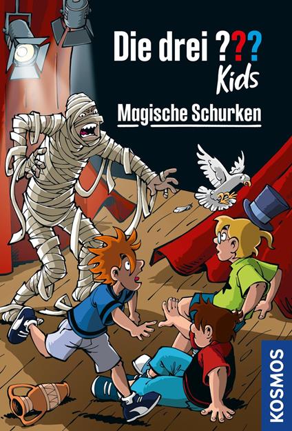 Die drei ??? Kids, Magische Schurken (drei Fragezeichen Kids) - Blanck Ulf,Pfeiffer Boris,Stefani Kampmann,Kim Schmidt - ebook