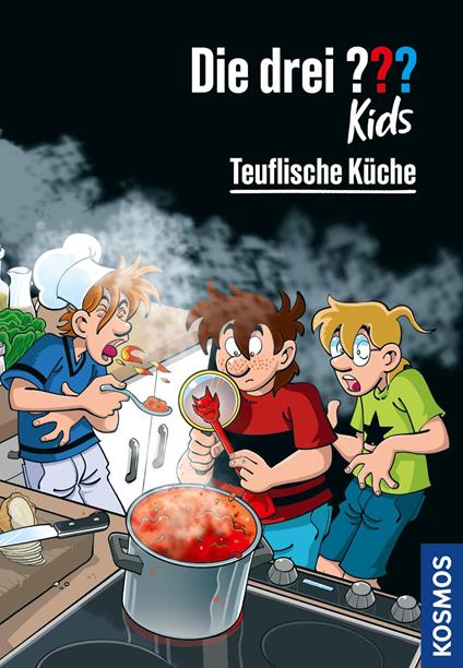 Die drei ??? Kids, 104, Teuflische Küche (drei Fragezeichen Kids) - Blanck Ulf,Kim Schmidt - ebook