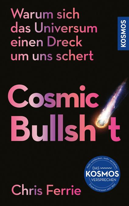 Cosmic Bullshit