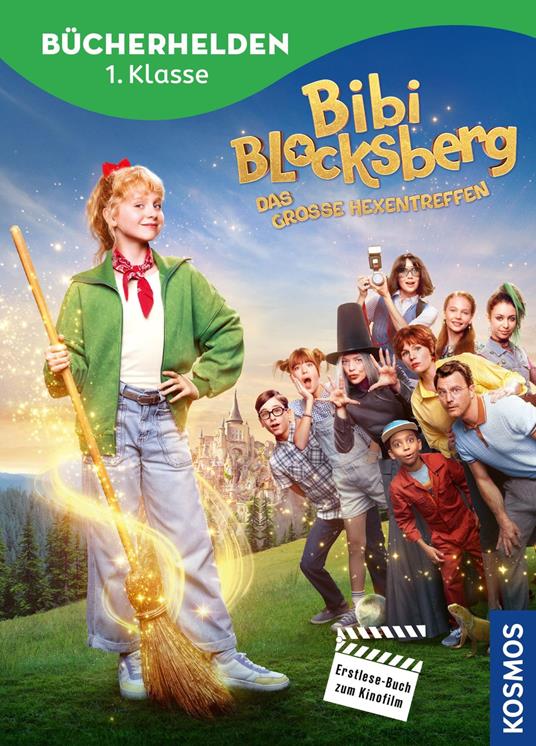 Bibi Blocksberg Bücherhelden 1. Klasse, Erstlese-Buch zum Kinofilm, Das große Hexentreffen - Anne Scheller - ebook