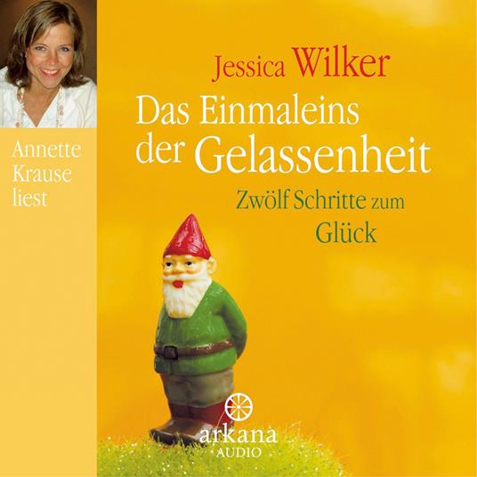 Das Einmaleins der Gelassenheit