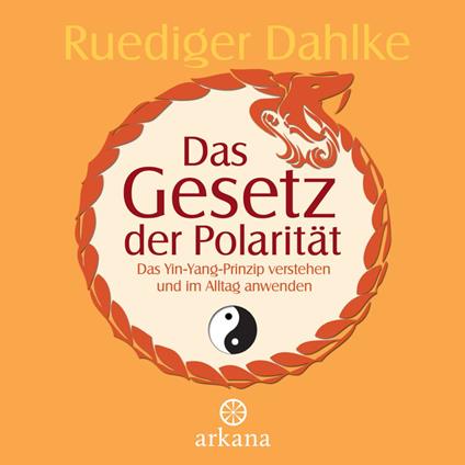 Das Gesetz der Polarität