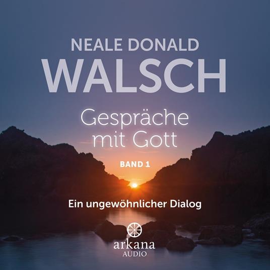 Gespräche mit Gott - Band 1