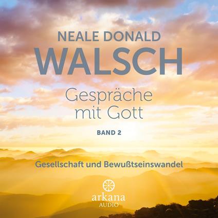 Gespräche mit Gott - Band 2