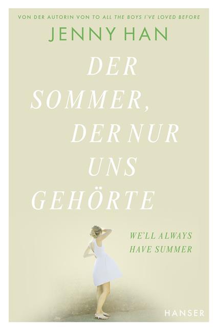 Der Sommer, der nur uns gehörte - Jenny Han,Birgitt Kollmann - ebook