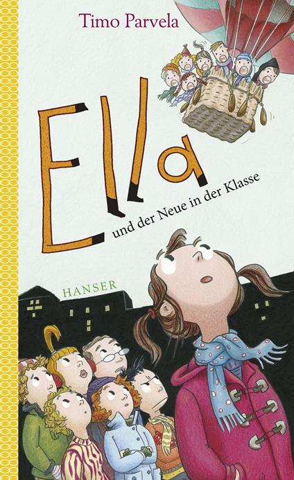 Ella und der Neue in der Klasse - Timo Parvela,Sabine Wilharm,Anu Stohner,Nina Stohner - ebook
