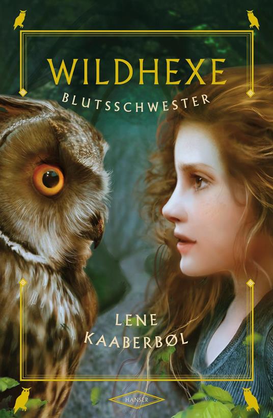 Wildhexe - Blutsschwester - Lene Kaaberbøl,Gabriele Haefs - ebook