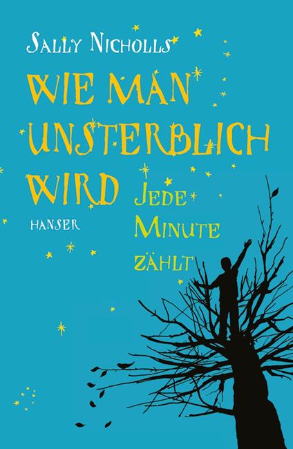 Wie man unsterblich wird - Sally Nicholls,Birgitt Kollmann - ebook