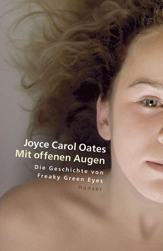 Mit offenen Augen - Joyce Carol Oates,Birgitt Kollmann - ebook