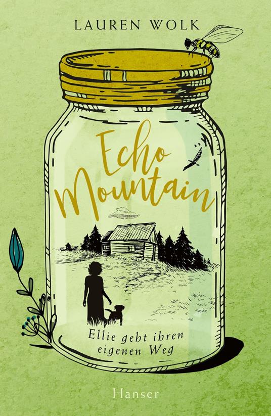 Echo Mountain - Lauren Wolk,Birgitt Kollmann - ebook