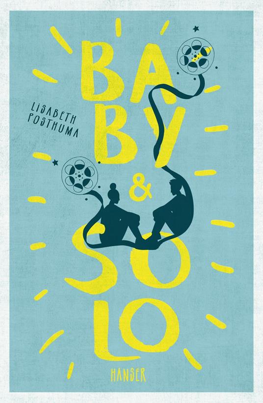 Baby & Solo - Lisabeth Posthuma,Sophie Zeitz - ebook
