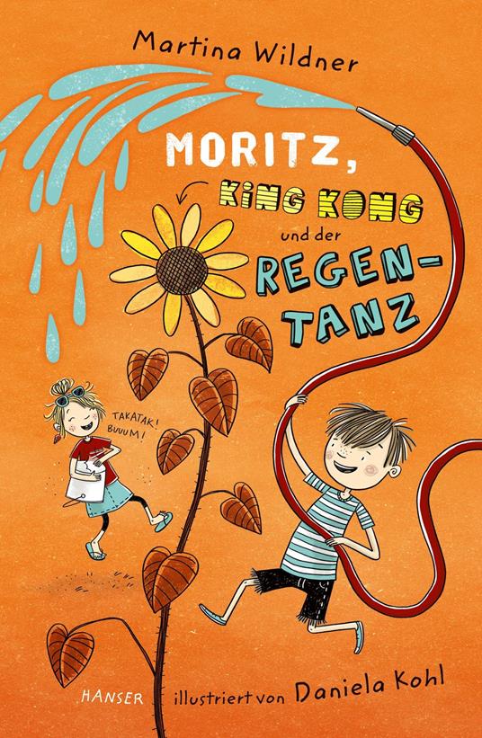 Moritz, King Kong und der Regentanz - Martina Wildner,Daniela Kohl - ebook