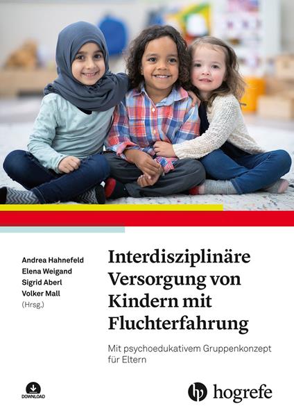 Interdisziplinäre Versorgung von Kindern mit Fluchterfahrung