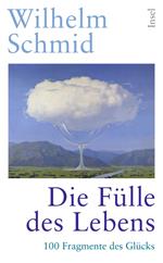 Die Fülle des Lebens