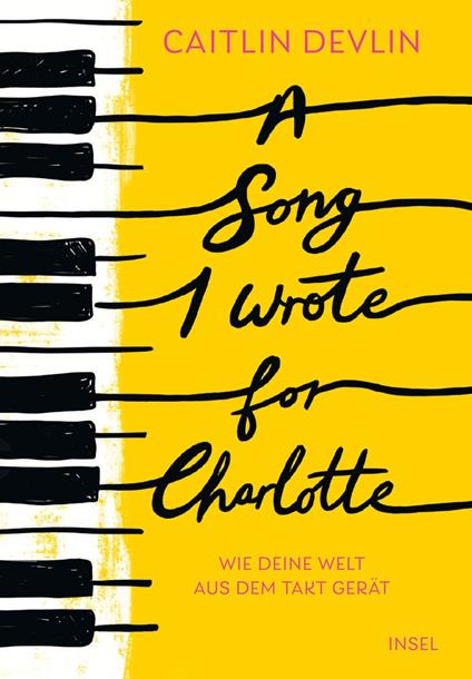 A Song I Wrote for Charlotte - Caitlin Devlin,Nadine Püschel - ebook