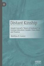 Distant Kinship: Joseph Conrad's 