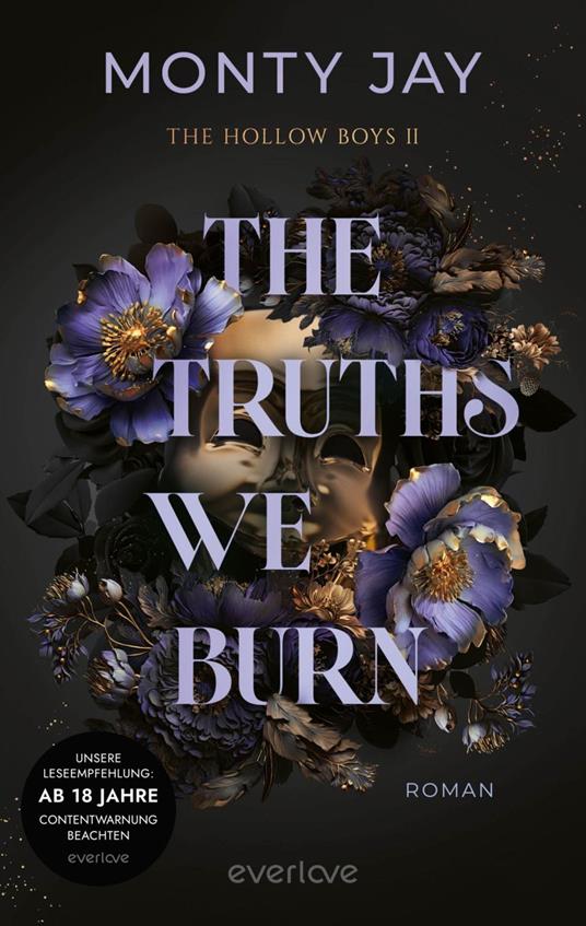 The Truths we burn - Monty Jay,Klara Hofmann,Christina M. Eschbacher - ebook