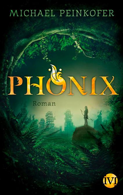 Phönix - Michael Peinkofer - ebook