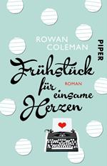 Frühstück für einsame Herzen