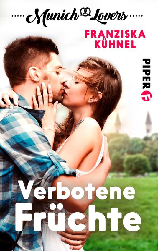 Munich Lovers - Verbotene Früchte