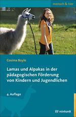 Lamas und Alpakas in der pädagogischen Förderung von Kindern und Jugendlichen