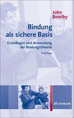Bindung als sichere Basis