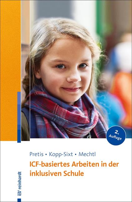 ICF-basiertes Arbeiten in der inklusiven Schule