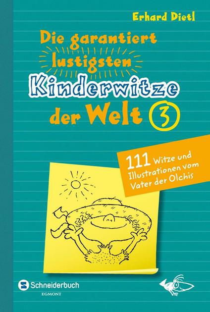 Die garantiert lustigsten Kinderwitze der Welt 3 - Erhard Dietl - ebook
